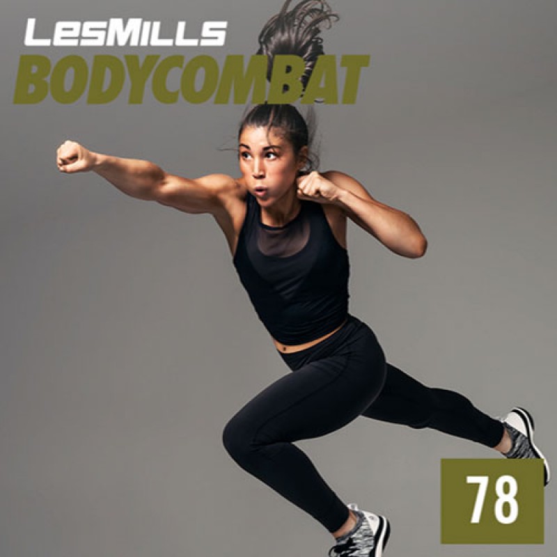 BODYCOMBAT 78 Video, Music,& Choreo Notes BODY COMBAT 78